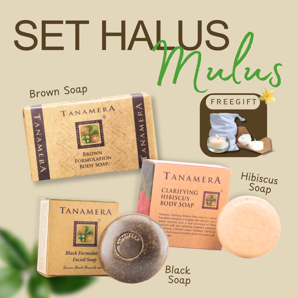 Tanamera Set Halus Mulus