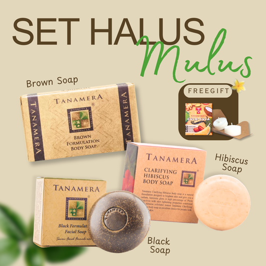 Tanamera Set Halus Mulus