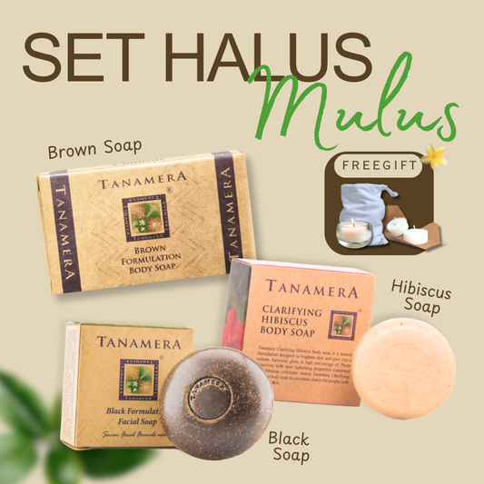 Tanamera Set Halus Mulus